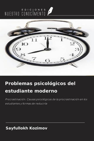 Problemas psicológicos del estudiante moderno