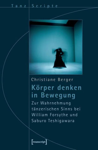 Körper denken in Bewegung