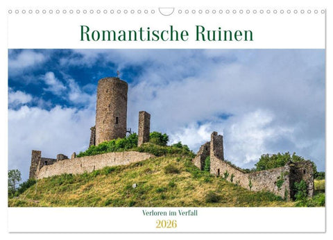Romantische Ruinen (Wandkalender 2026 DIN A3 quer), CALVENDO Monatskalender
