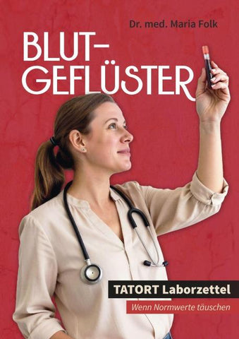 Blutgeflüster - Tatort Laborzettel