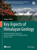 Key Aspects of Himalayan Geology