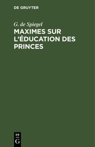 Maximes sur l'éducation des princes