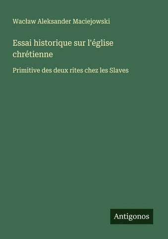 Essai historique sur l'église chrétienne