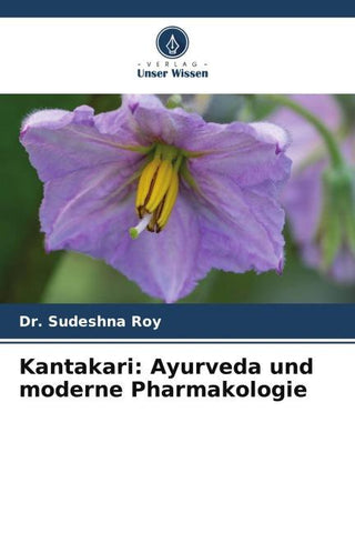 Kantakari: Ayurveda und moderne Pharmakologie