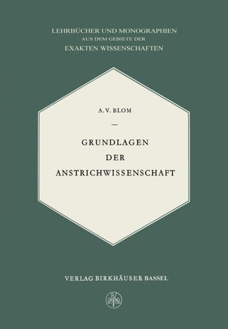 Grundlagen der Anstrichwissenschaft