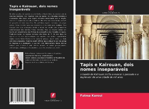 Tapis e Kairouan, dois nomes inseparáveis