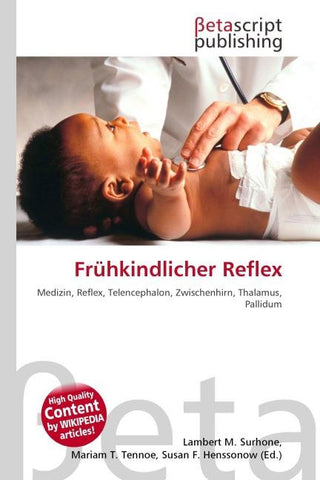 Frühkindlicher Reflex