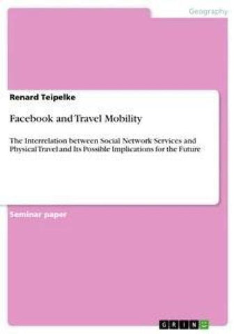 Facebook and Travel Mobility