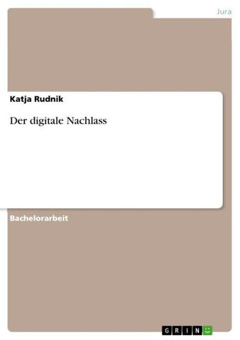 Der digitale Nachlass