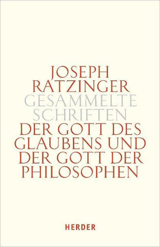 Der Gott des Glaubens und der Gott der Philosophen