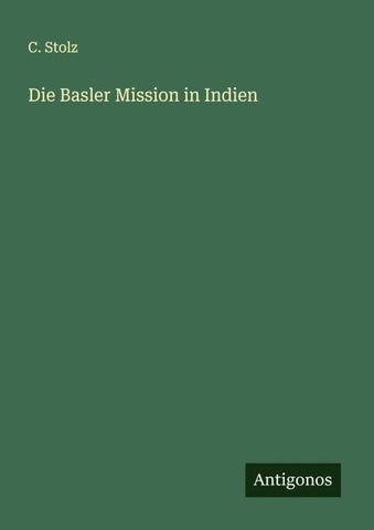 Die Basler Mission in Indien