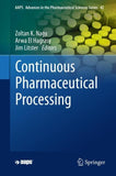 Continuous Pharmaceutical Processing