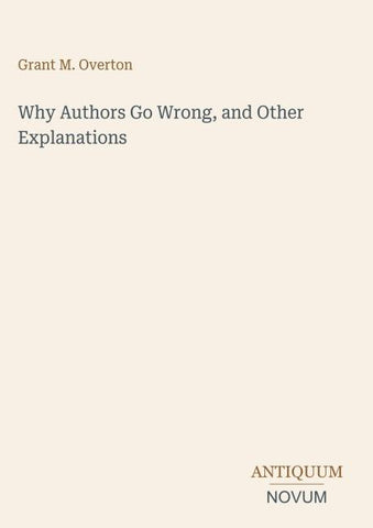 Why Authors Go Wrong, and Other Explanations