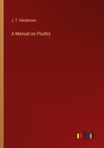 A Manual on Poultry
