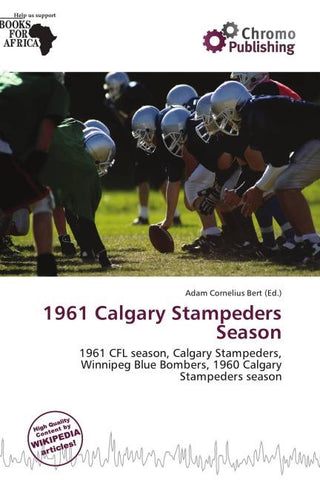 1961 Calgary Stampeders Season