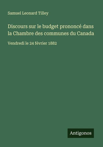 Discours sur le budget prononcé dans la Chambre des communes du Canada