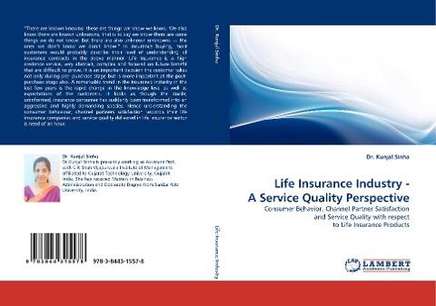 Life Insurance Industry - A Service Quality Perspective