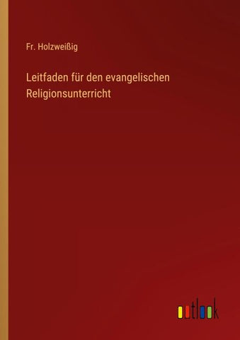 Leitfaden für den evangelischen Religionsunterricht