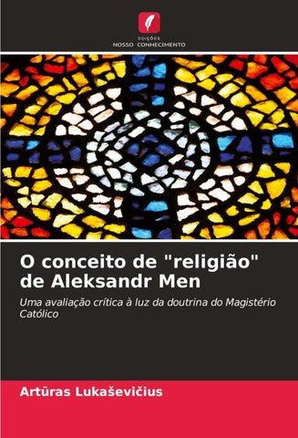 O conceito de "religião" de Aleksandr Men