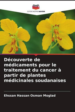 Découverte de médicaments pour le traitement du cancer à partir de plantes médicinales soudanaises
