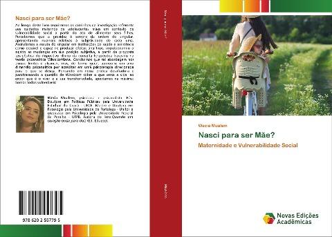 Nasci para ser Mãe?