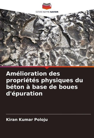 Amélioration des propriétés physiques du béton à base de boues d'épuration