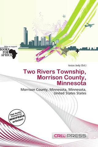 Two Rivers Township, Morrison County, Minnesota