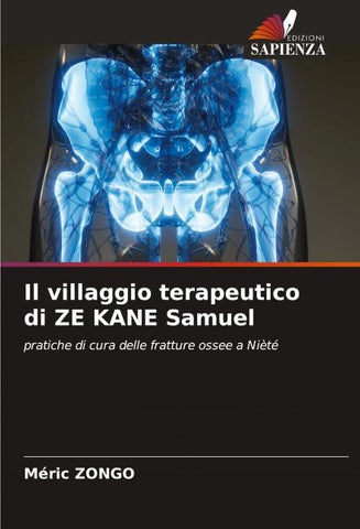 Il villaggio terapeutico di ZE KANE Samuel