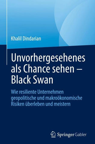 Unvorhergesehenes als Chance sehen – Black Swan