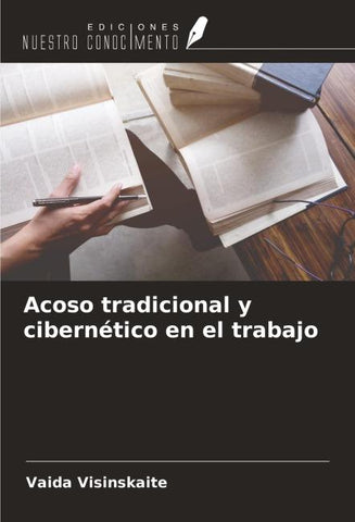 Acoso tradicional y cibernético en el trabajo