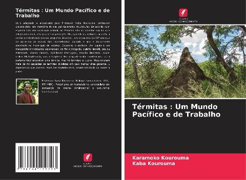 Térmitas : Um Mundo Pacífico e de Trabalho
