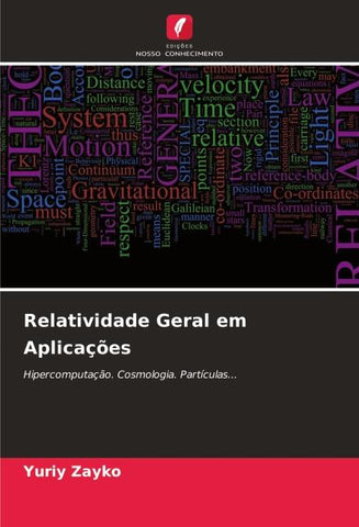 Relatividade Geral em Aplicações