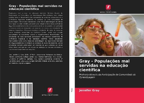 Gray - Populações mal servidas na educação científica