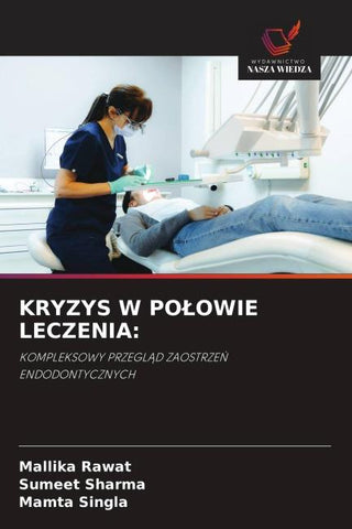 KRYZYS W PO¿OWIE LECZENIA: