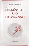 Der Künstler und die Assassinin
