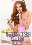 L'Étranger dans mon Lit