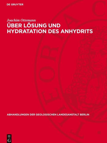 Über Lösung und Hydratation des Anhydrits