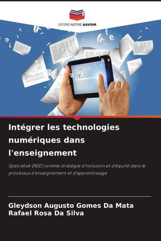 Intégrer les technologies numériques dans l'enseignement