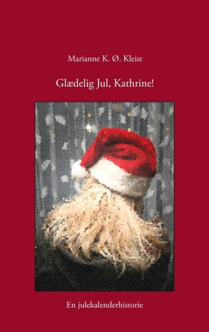 Glædelig Jul, Kathrine!