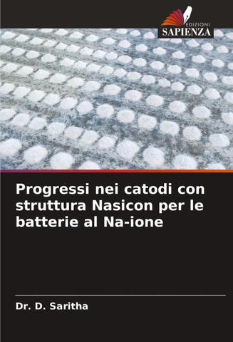 Progressi nei catodi con struttura Nasicon per le batterie al Na-ione