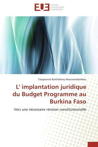 L' implantation juridique du Budget Programme au Burkina Faso