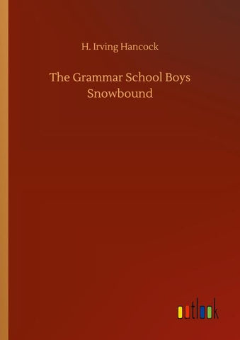 The Grammar School Boys Snowbound