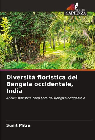 Diversità floristica del Bengala occidentale, India