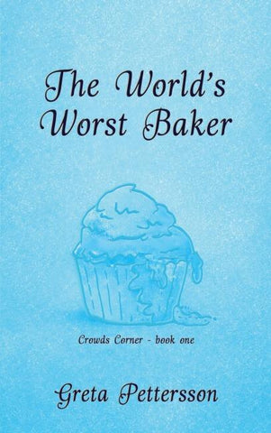 The World's Worst Baker
