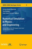 Numerical Simulation in Physics and Engineering