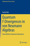 Quantum f-Divergences in von Neumann Algebras