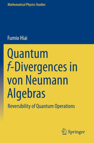 Quantum f-Divergences in von Neumann Algebras