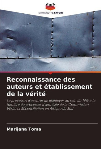Reconnaissance des auteurs et établissement de la vérité