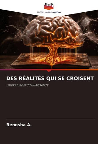 DES RÉALITÉS QUI SE CROISENT