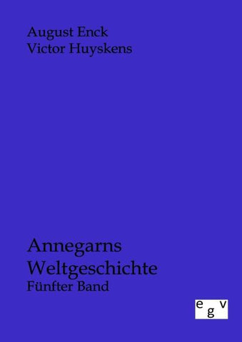 Annegarns Weltgeschichte